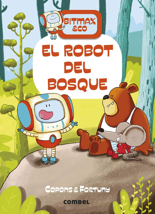 El robot del bosque (Bitmax) (Spanish Edition) - 4928