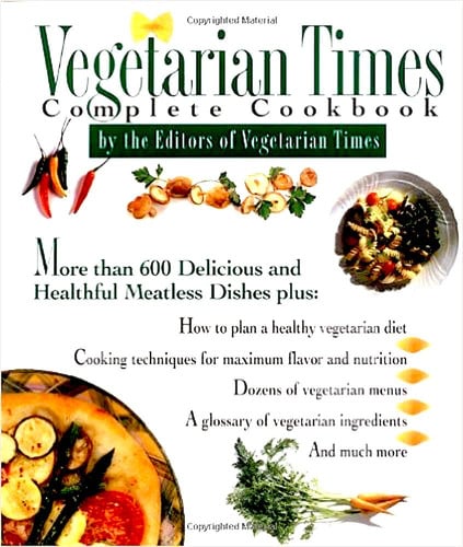 Vegetarian times complete cookbook