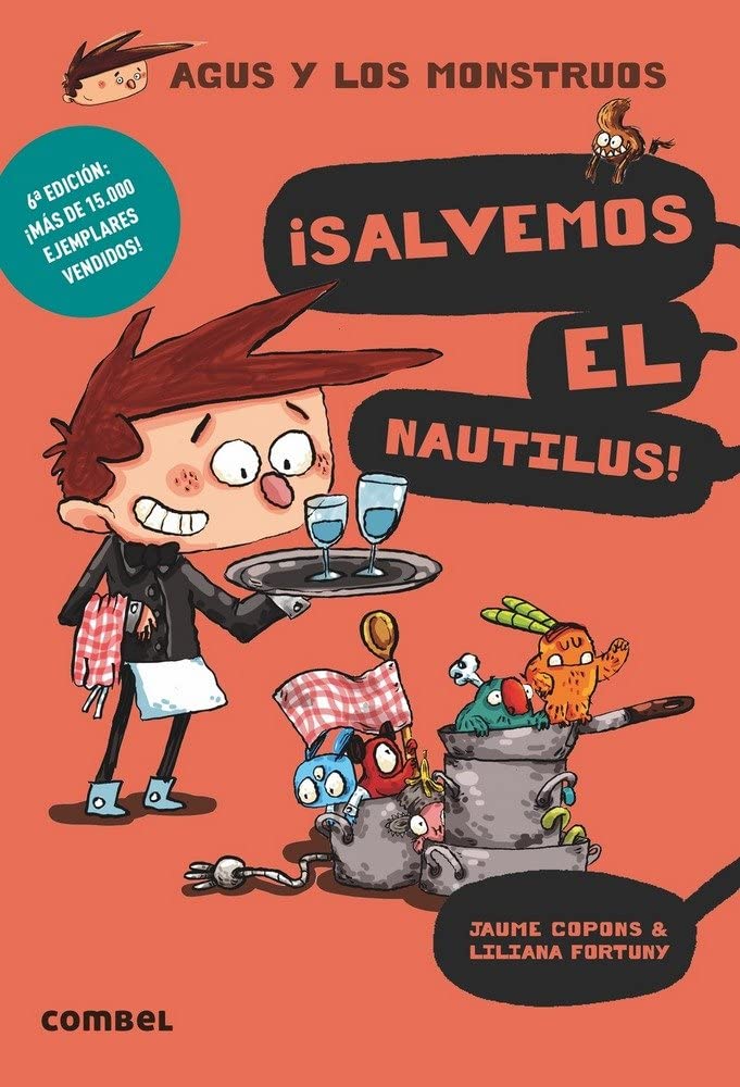 ¡Salvemos el Nautilus! (Agus y los monstruos) (Spanish Edition)