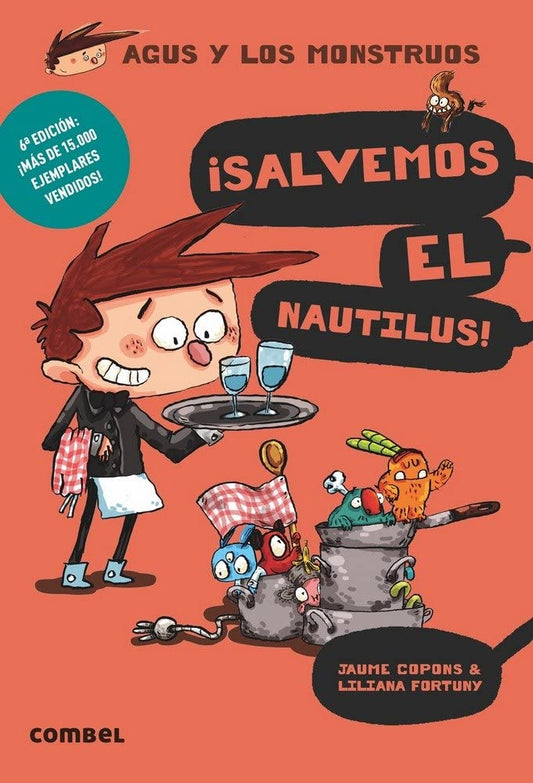 ¡Salvemos el Nautilus! (Agus y los monstruos) (Spanish Edition)