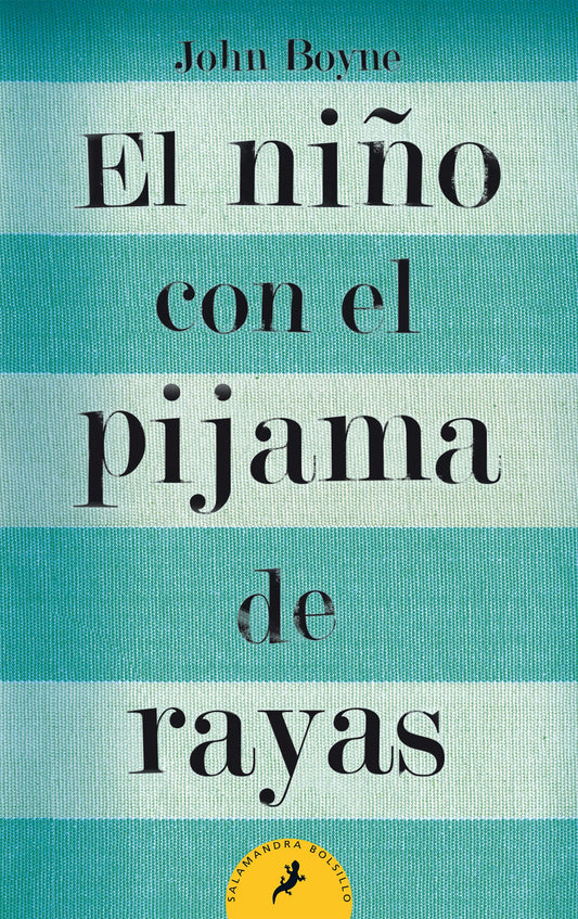 El nio con el pijama de rayas/ The Boy in the Striped Pajamas (Letras de bolsillo / Pocket Letters) (Spanish Edition) - 5788