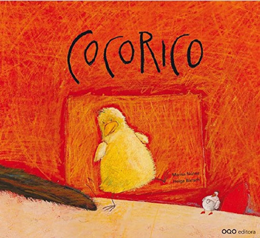 Cocorico (Coleccion O / O Collection) (Spanish Edition)