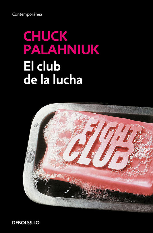El club de la lucha / Fight Club (Spanish Edition)