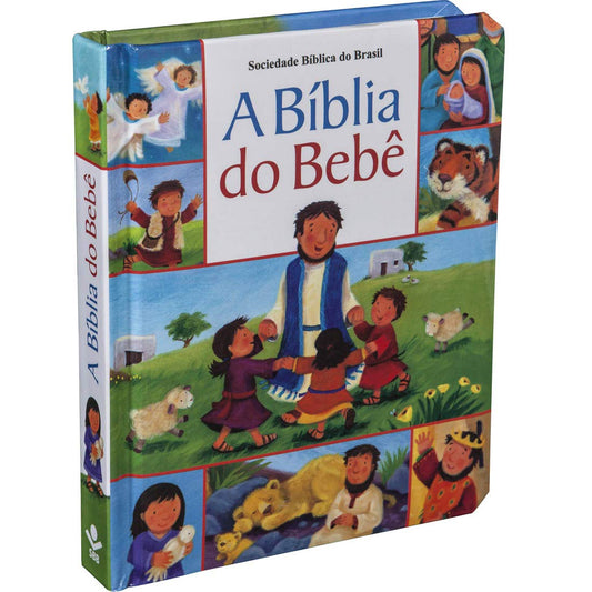 A Bíblia do Bebê (La Biblia del Bebé) / The Babys Bible (Portuguese Edition) - 1293