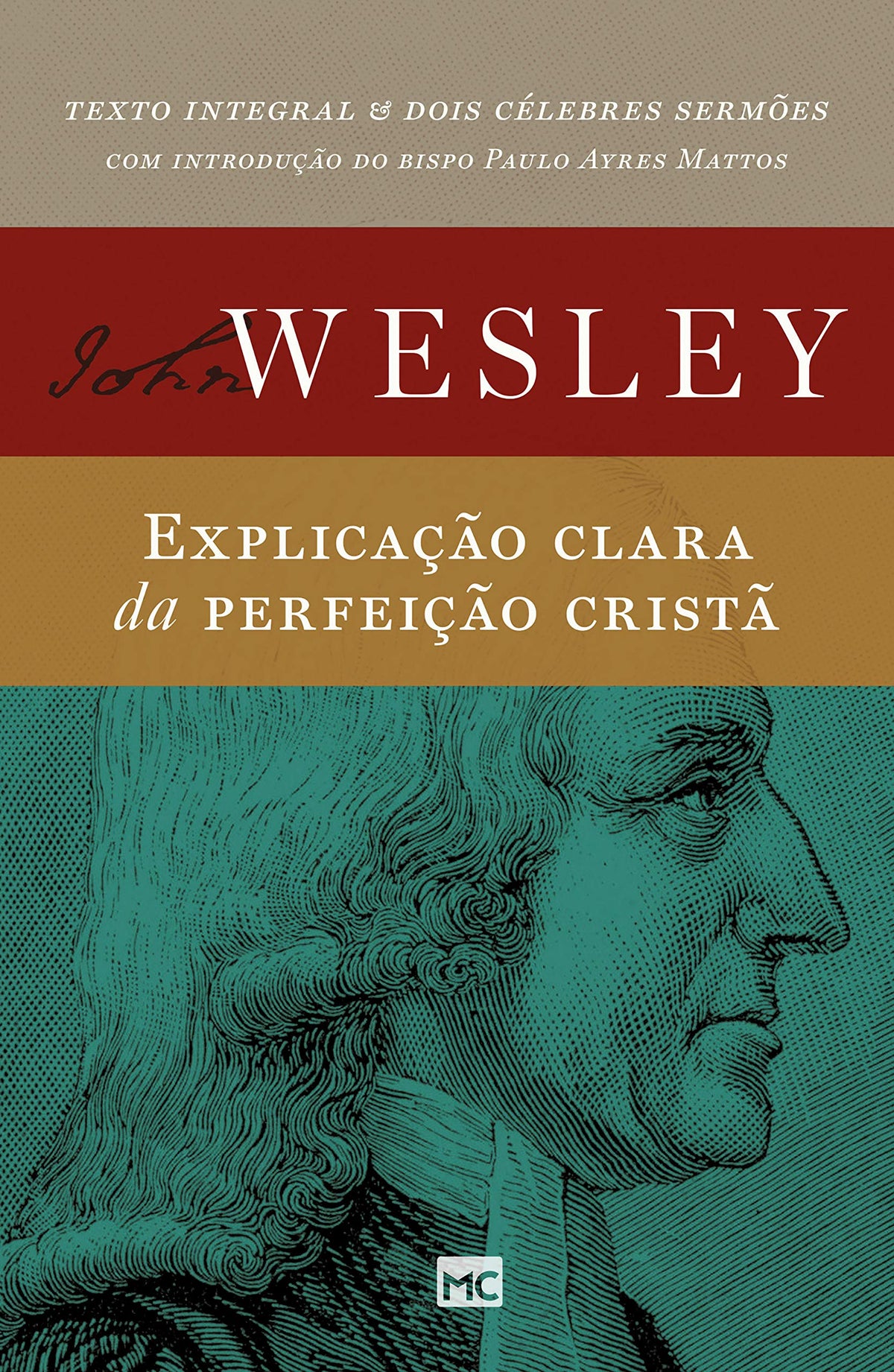 Explicação clara da perfeição cristã (Portuguese Edition)