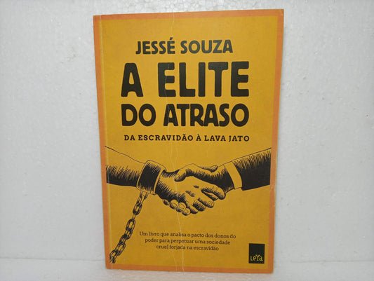 A Elite do Atraso (Português)