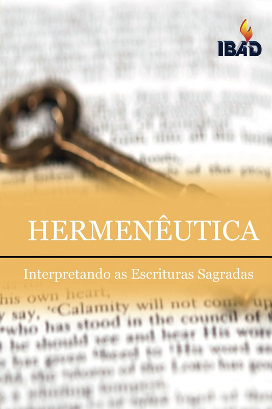 Hermeneutica: Interpretando As Escrituras Sagradas (Portuguese Edition)