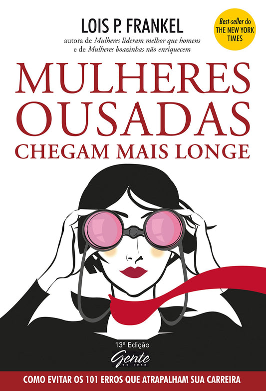 Mulheres Ousadas Chegam Mais Longe (Em Portugues do Brasil)