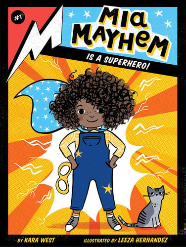 Mia Mayhem is a superhero!