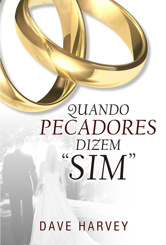 Quando Pecadores Dizem "SIM" (Portuguese Edition) - 9312