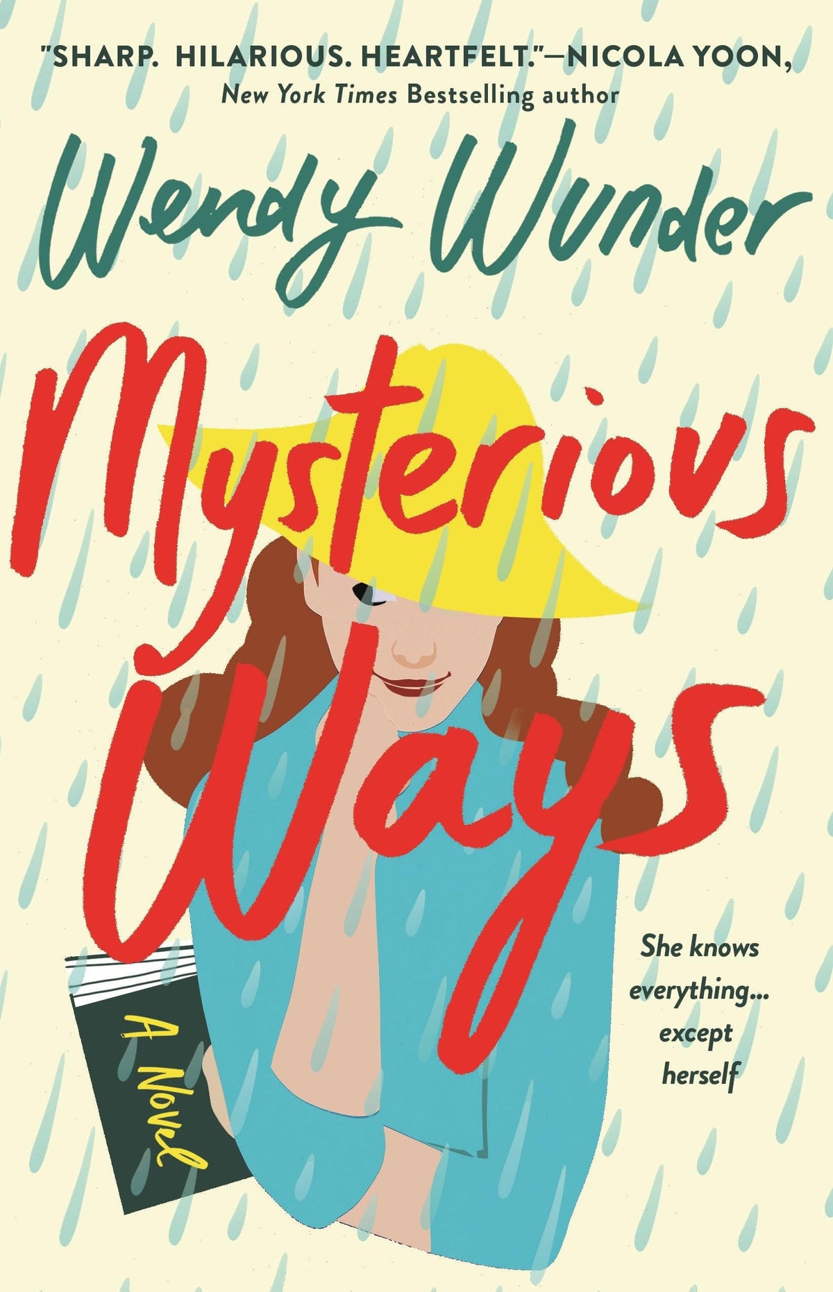 Mysterious Ways A Novel