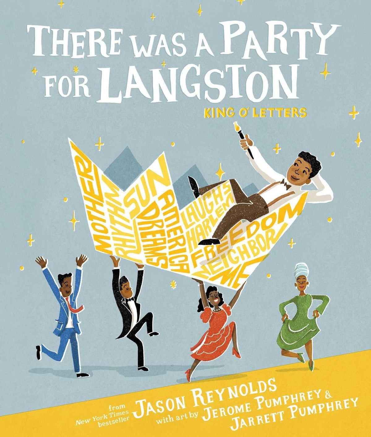 There Was a Party for Langston (Caldecott Honor & Coretta Scott King Illustrator Honor)
