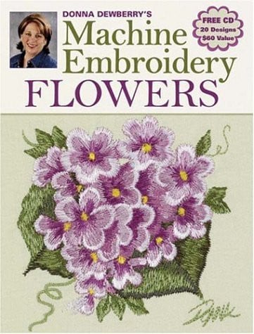 Donna Dewberry's machine embroidery flowers