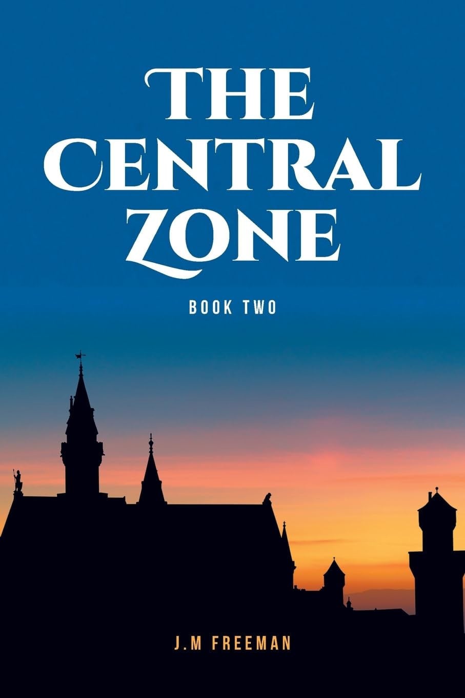 The Central Zone Book Two