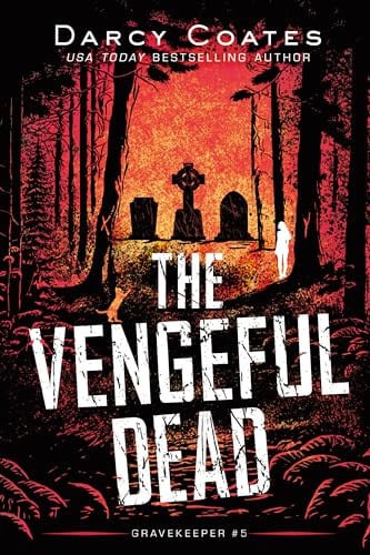 The vengeful dead