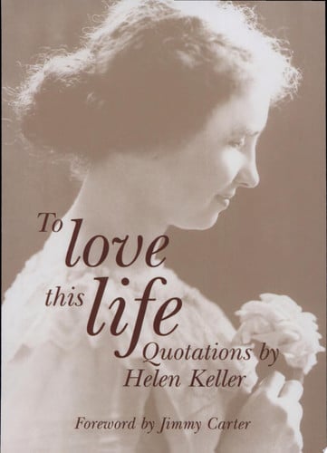 To love this life: quotations