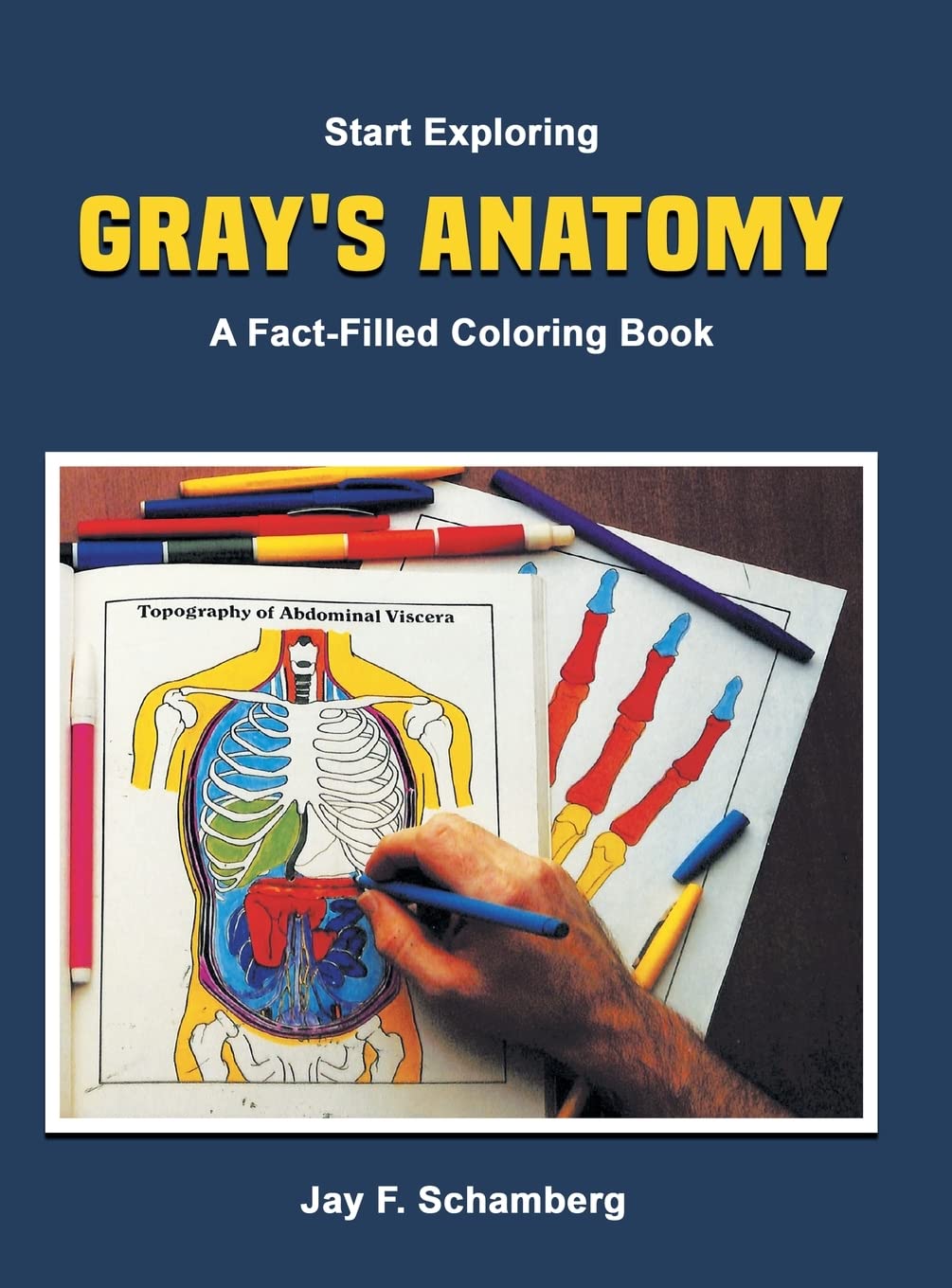 Start Exploring: Gray's Anatomy A Fact-Filled Coloring Book - 3361