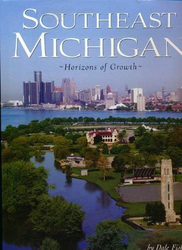 Southeast Michigan: Horizons of Growth