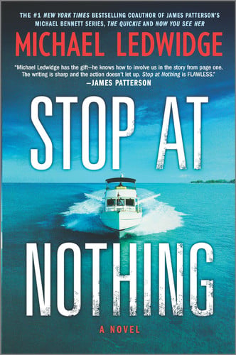 Stop at nothing: a novel