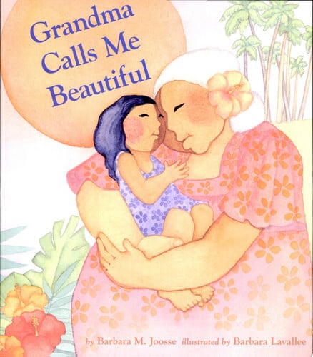 Grandma Calls Me Beautiful