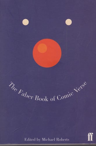 The Faber book of comic verse
