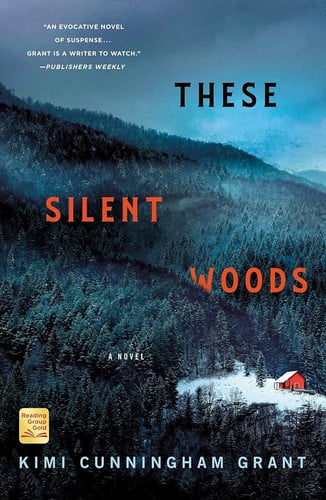 These silent woods: a novel