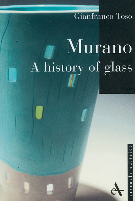 Murano - A History of Glass pb