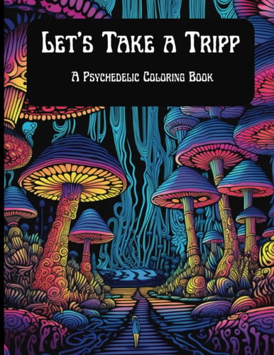 Psychedelic Coloring Book for adults