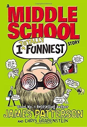 I Totally Funniest A Middle School Story