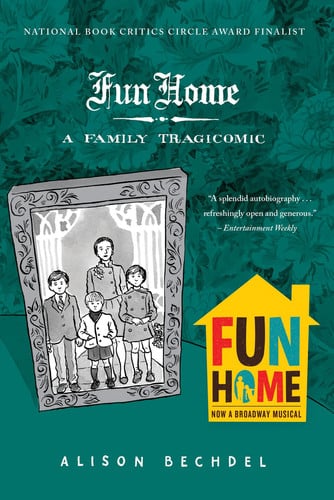 Fun home: a family tragicomic