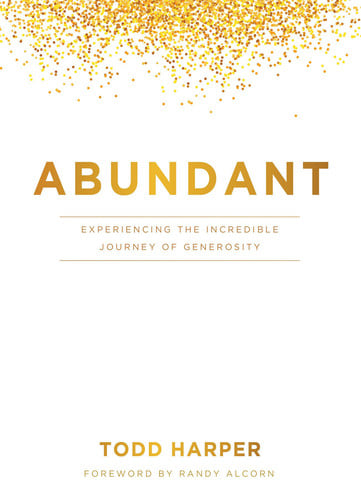 Abundant Experiencing the Incredible Journey of Generosity