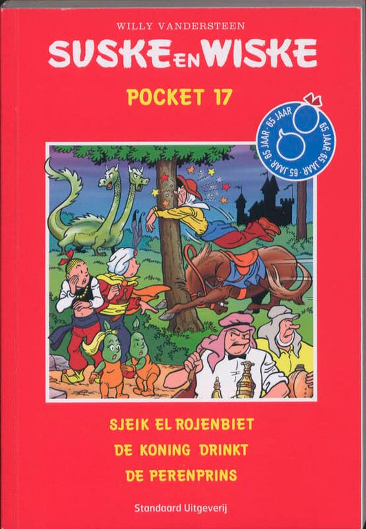 Suske en Wiske / druk 1: Sjeik El Rojenbiet De koning drinkt De perenprins - 8317