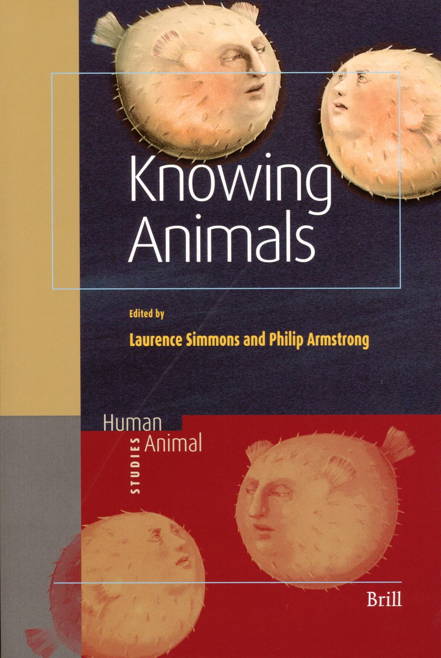 Knowing Animals (Human-Animal Studies, 4)