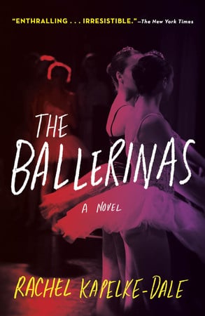 The ballerinas: a novel