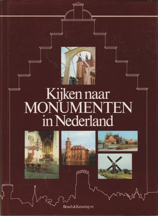 Kijken naar monumenten in Nederland (Dutch Edition)