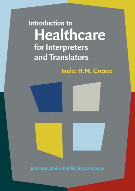 Introduction to Healthcare for Interpreters and Translators (Not in series)