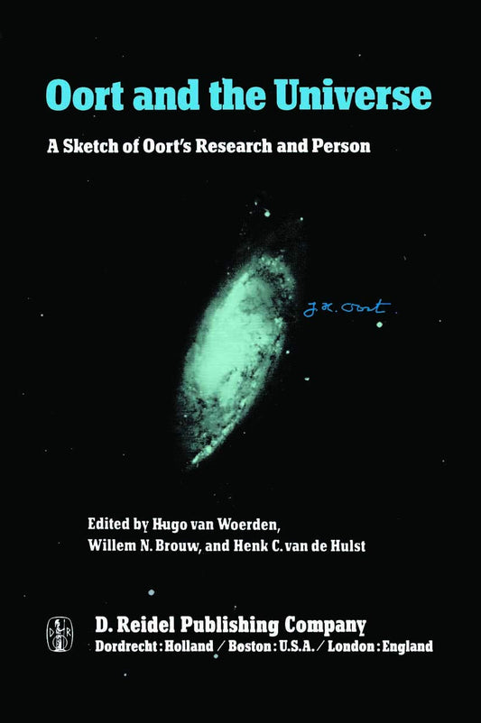 Oort and the Universe: A Sketch of Oort’s Research and Person