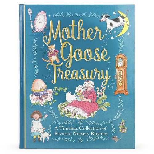 Mother Goose Treasury A Beautiful Collection of Favorite Nursery Rhymes