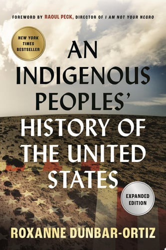An indigenous peoples' history of the United States