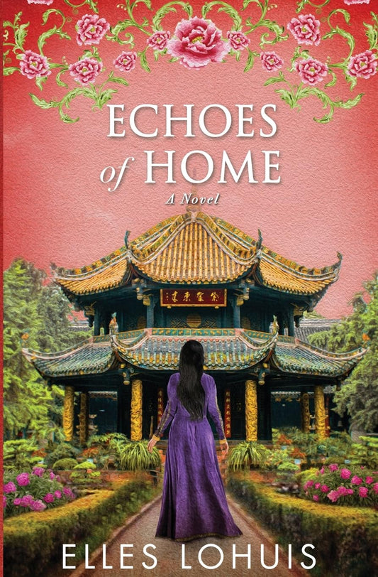 Echoes Of Home: A Novel (Nordun's Way)