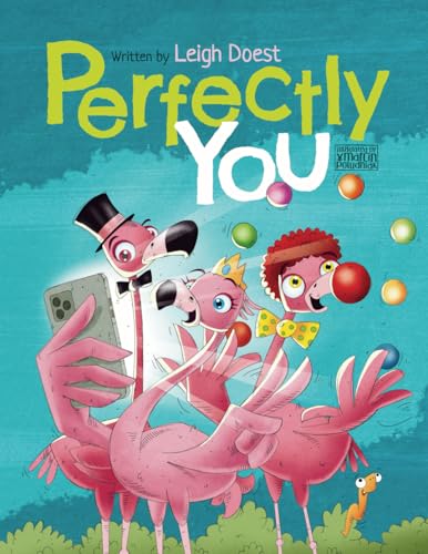 Perfectly You: A funny, rhyming children's book about diversity and inclusion that teaches kids the value of self-acceptance and embracing difference. (Stand Out Stories) - 3554
