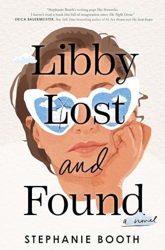 Libby Lost and Found A Novel