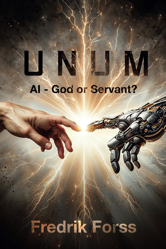 UNUM: AI - God or Servant? - 8781