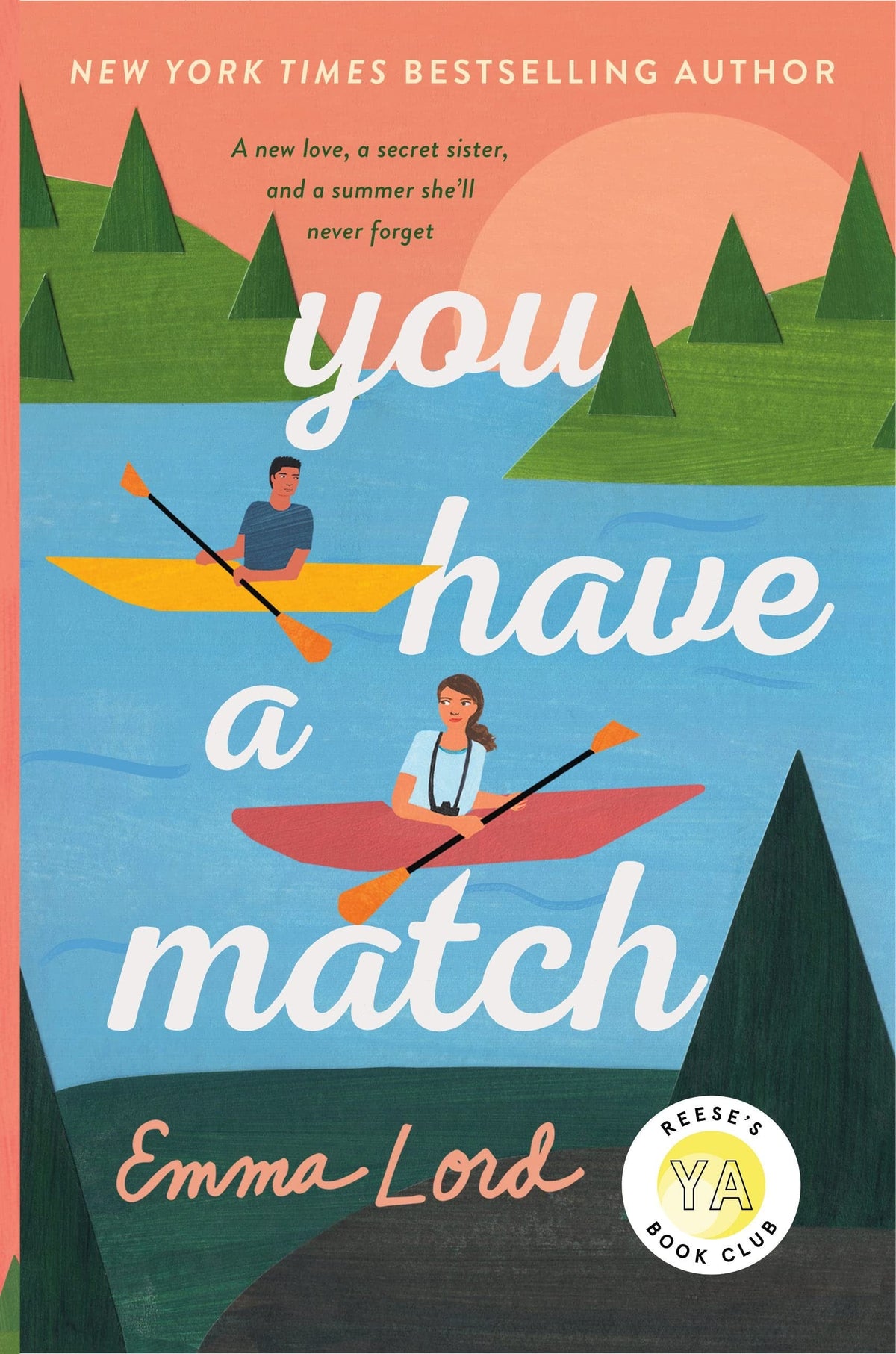 You Have a Match A Novel