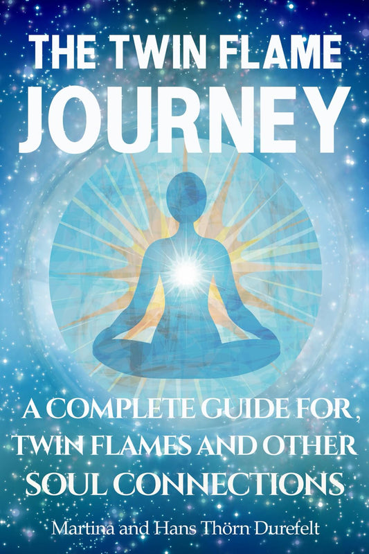 The Twin Flame Journey: The path to deep soul Healing & divine Union (Your Success with the Self-Healing book series) - 3694