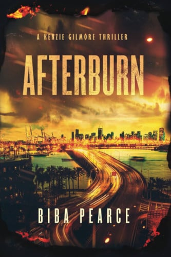 AfterBurn A Kenzie Gilmore Thriller