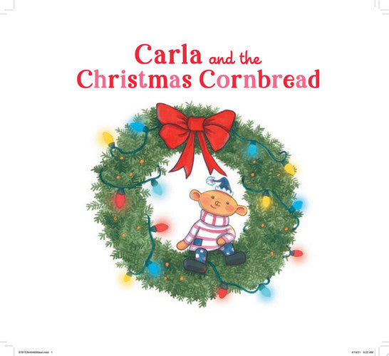 Carla and the Christmas Cornbread