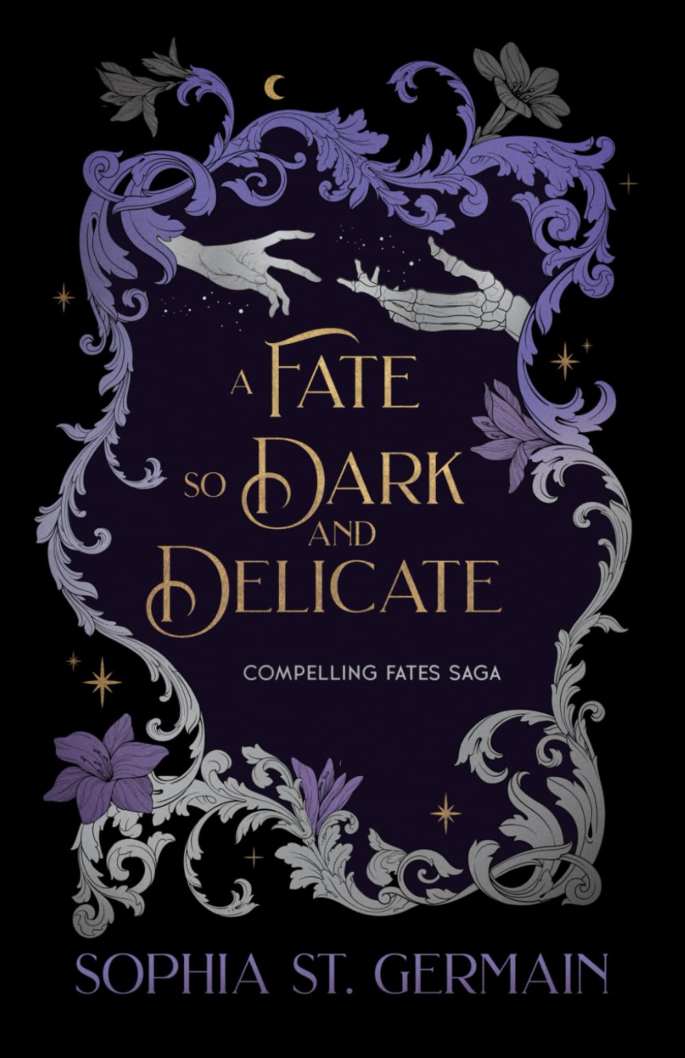 A Fate so Dark and Delicate (Compelling Fates Saga)