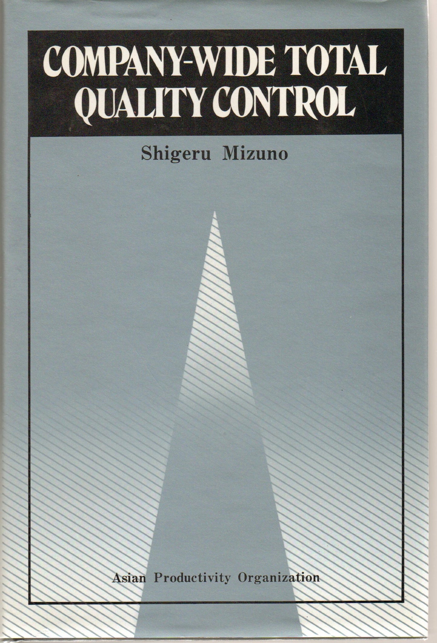 Company Wide Total Quality Control