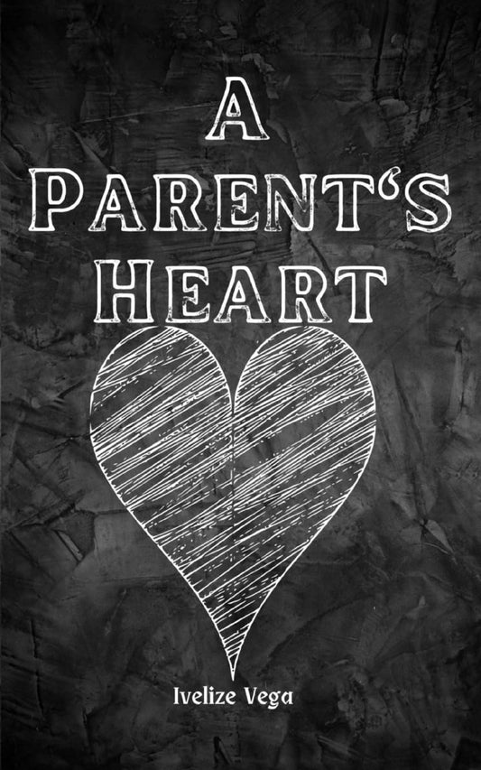 A Parent's Heart - 3505